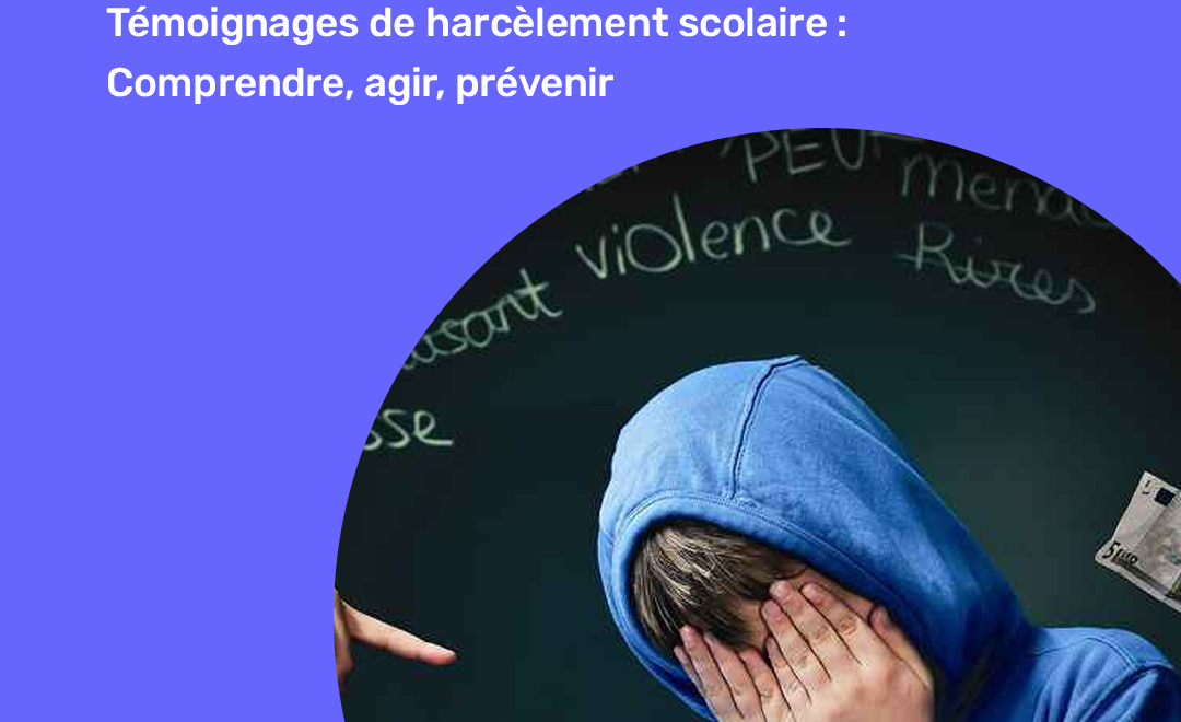 témoignages réel de harcèlement scolaire