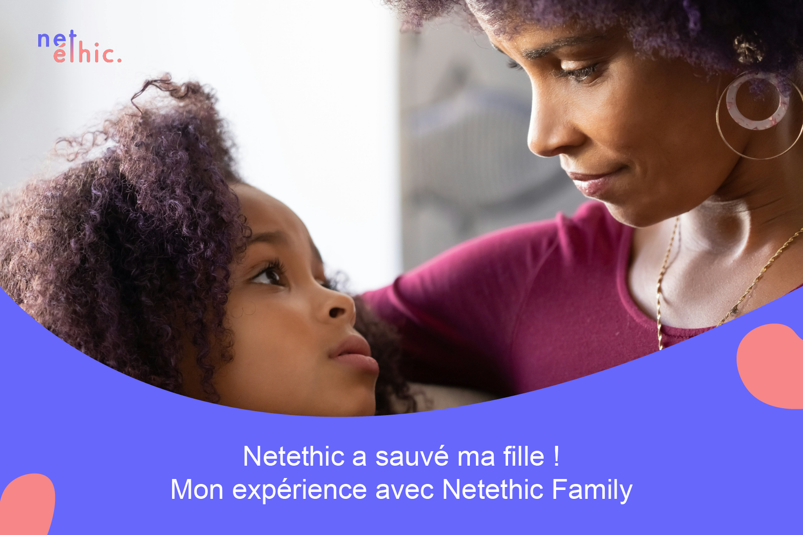 netethic famille