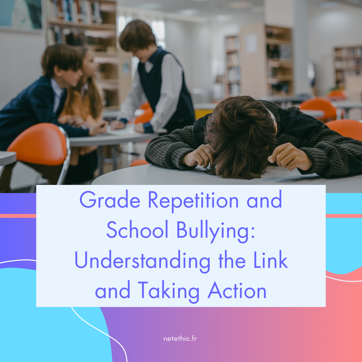 Grade repetition and school bullying
